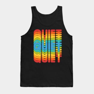 Colorful powerful message quiet Tank Top